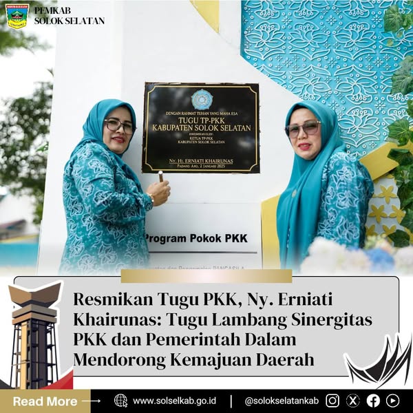 Resmikan Tugu PKK, Ny. Erniati Khairunas: Tugu Lambang Sinergitas PKK dan Pemerintah Dalam Mendorong Kemajuan Daerah
