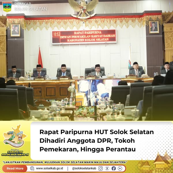 Rapat Paripurna HUT Solok Selatan Dihadiri Anggota DPR, Tokoh Pemekaran, Hingga Perantau